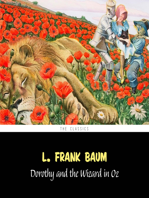 Title details for Dorothy and the Wizard in Oz [The Wizard of Oz series #4] by L. Frank Baum - Available